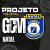Projeto GCM Natal